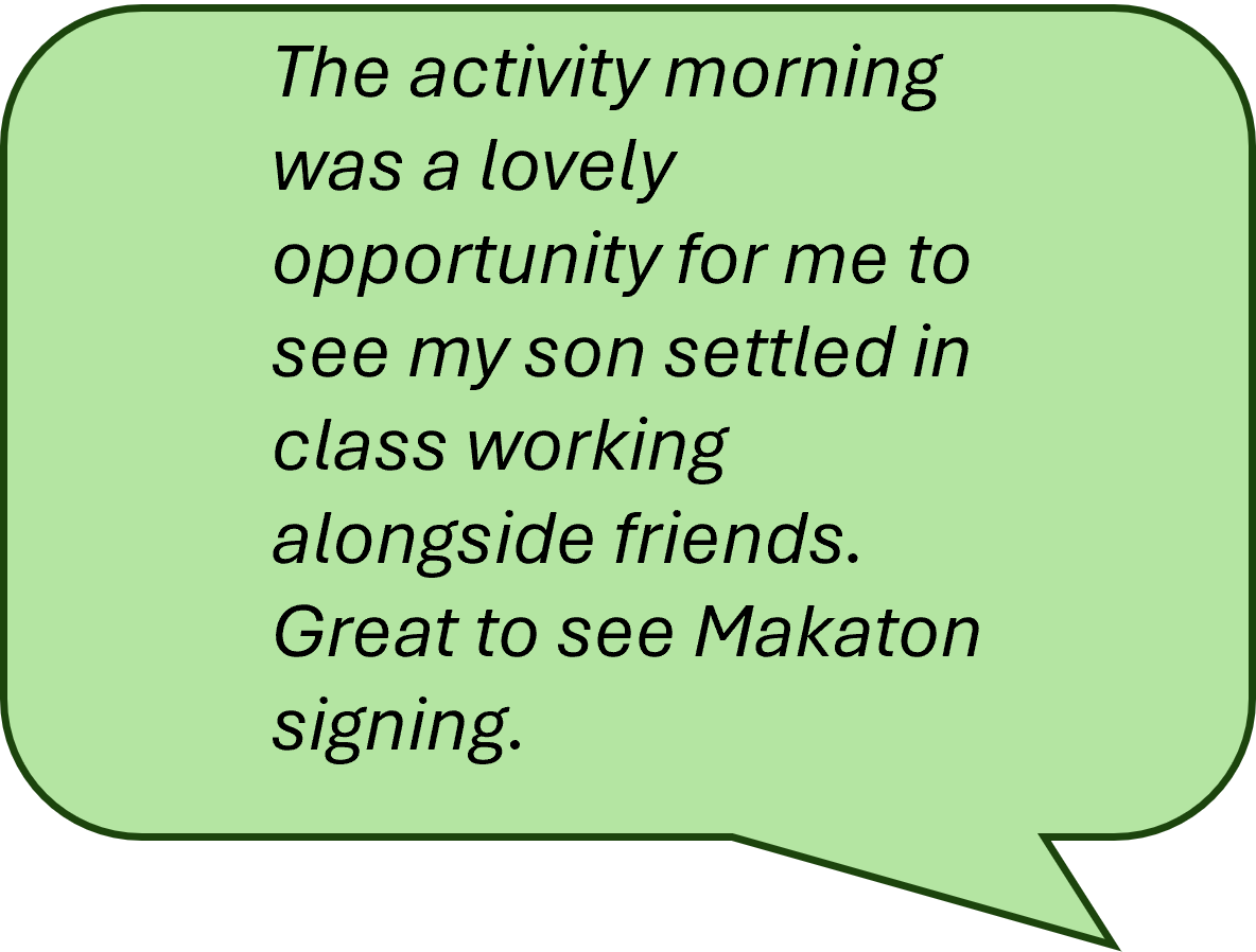 The activity morning was a lovely opportunity for me to see my son settled in class working alongside friends. Great to see Makaton signing.